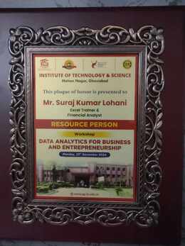 Plaque of Honor presented to Mr. Suraj Kumar Lohani by Institute of Technology and Science, Ghaziabad